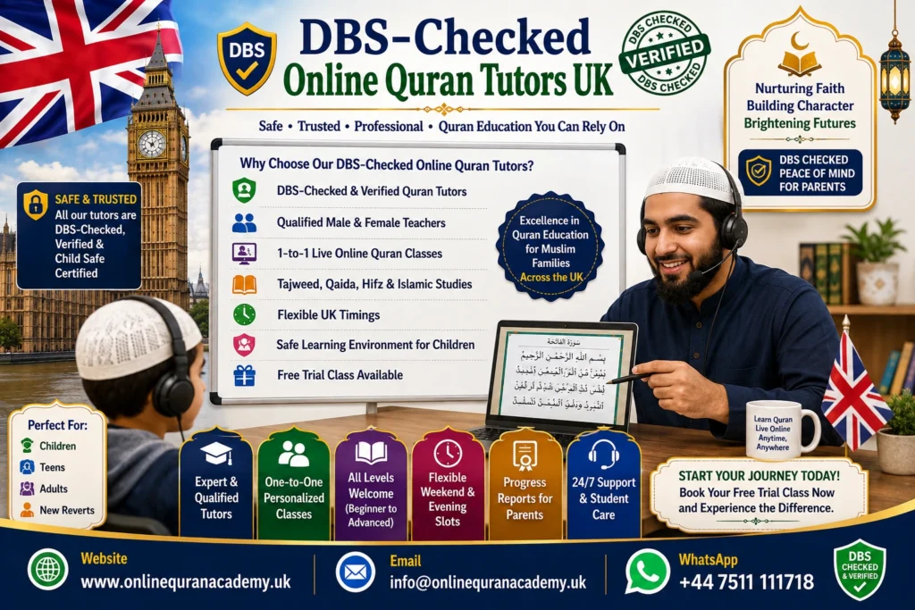 DBS-Checked Online Quran Tutors UK: The Complete Safeguarding Guide for Parents (2026)