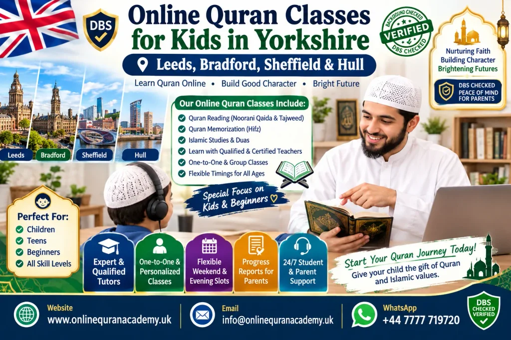 Online Quran Classes for Kids in Yorkshire | Leeds, Bradford, Sheffield & Hull